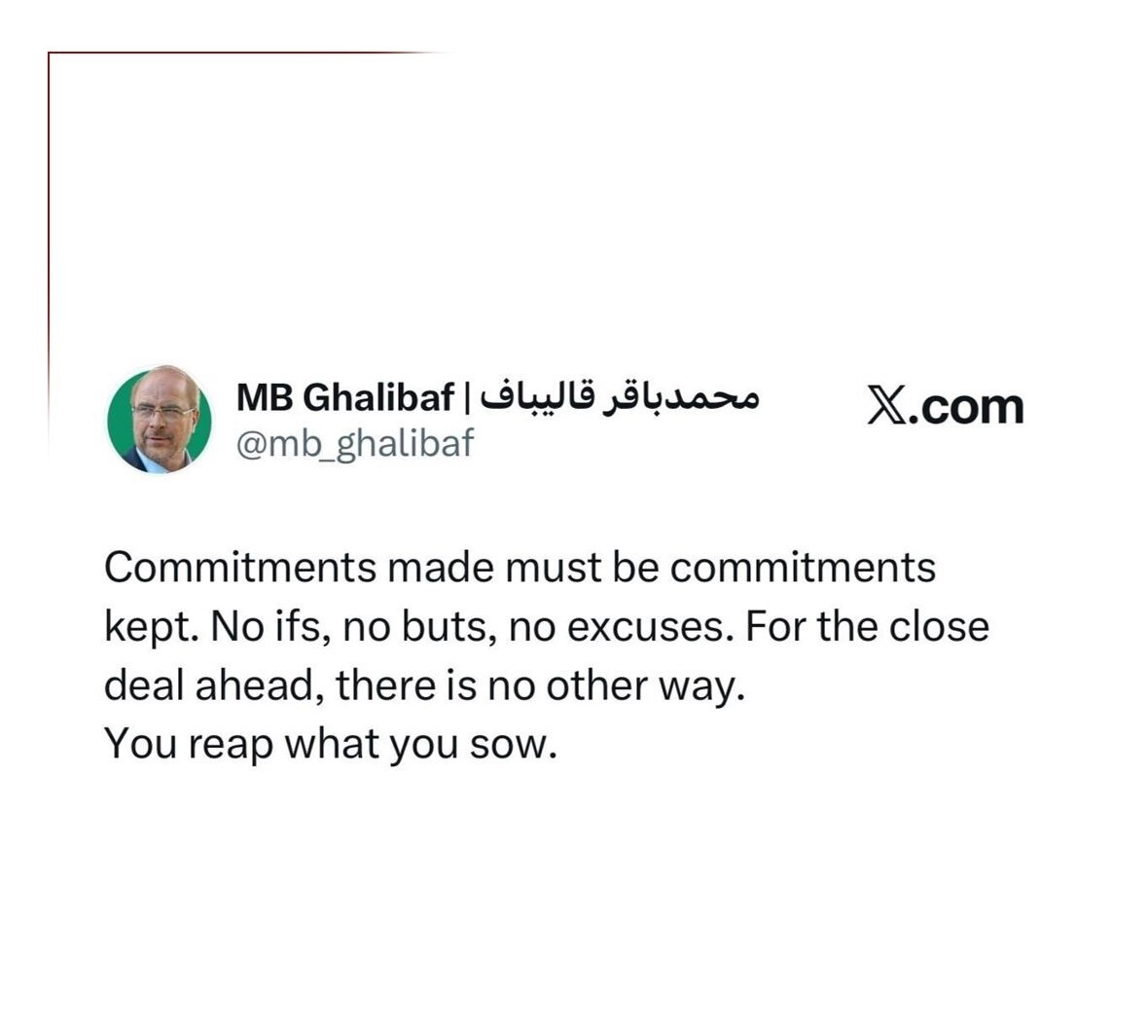 قالیباف به ترامپ پاسخ داد: برای عمل به تعهد بهانه نیاورید
